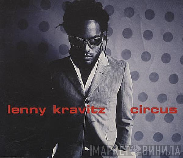  Lenny Kravitz  - Circus