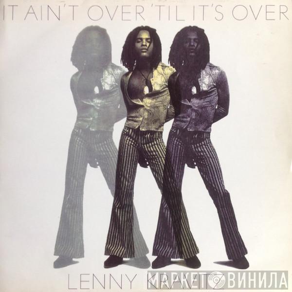 Lenny Kravitz - It Ain't Over 'Til It's Over