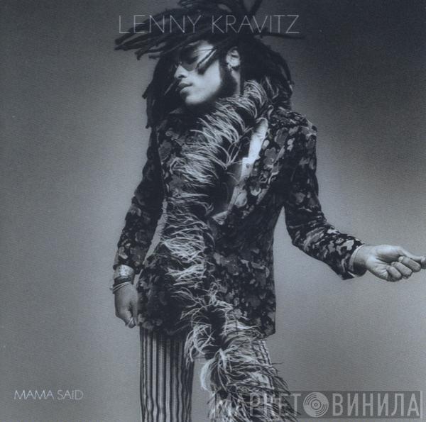  Lenny Kravitz  - Mama Said