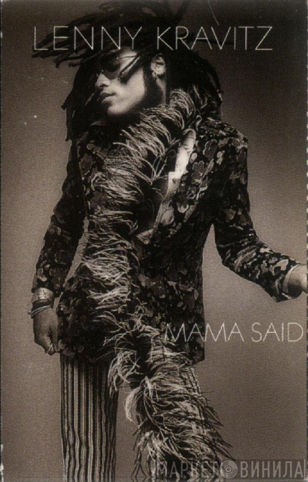  Lenny Kravitz  - Mama Said