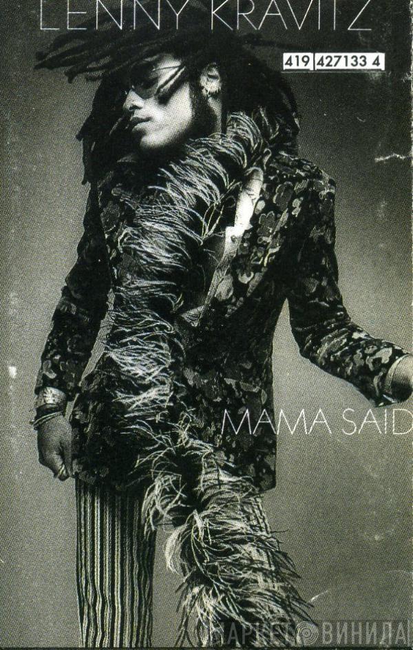  Lenny Kravitz  - Mama Said