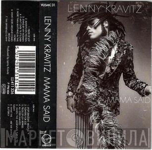 Lenny Kravitz - Mama Said