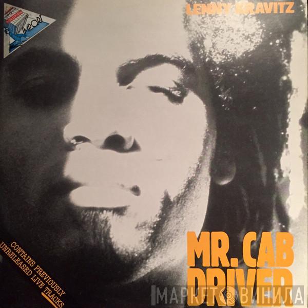 Lenny Kravitz - Mr. Cab Driver
