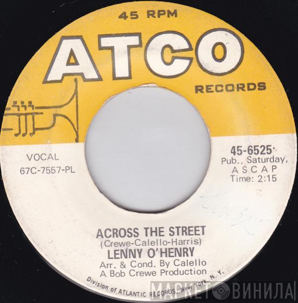  Lenny O'Henry  - Across The Street / Saturday Angel