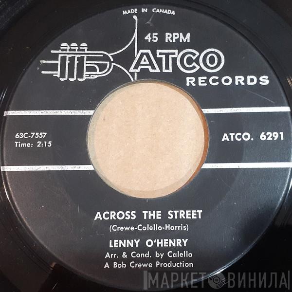  Lenny O'Henry  - Across The Street / Saturday Angel