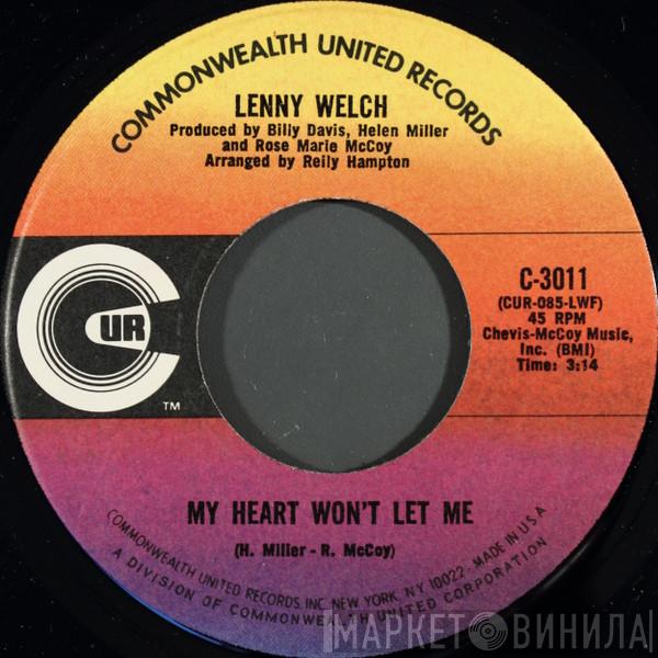 Lenny Welch - My Heart Won't Let Me
