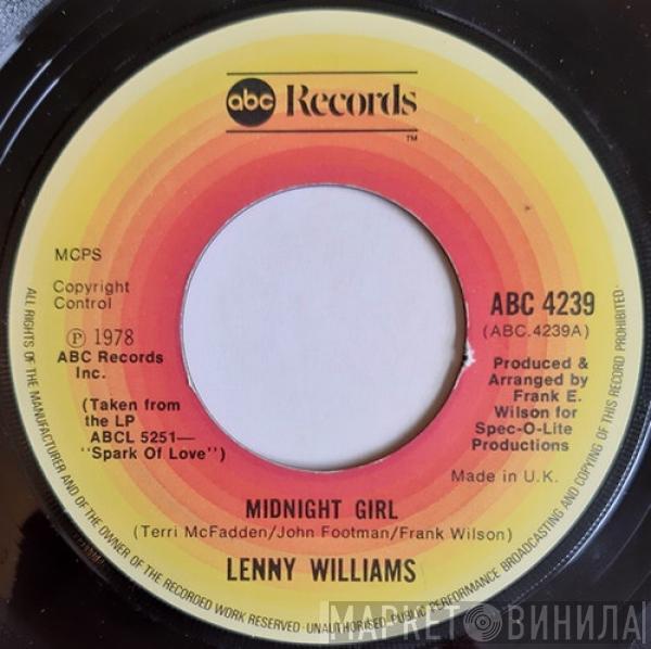  Lenny Williams  - Midnight Girl / 'Cause I Love You