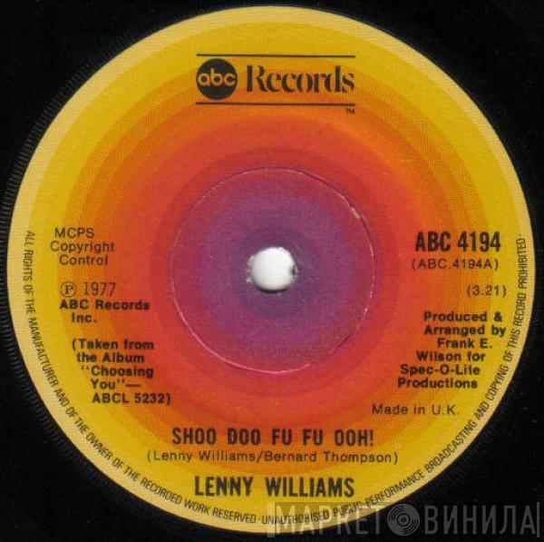 Lenny Williams - Shoo Doo Fu Fu Ooh! / Problem Solver