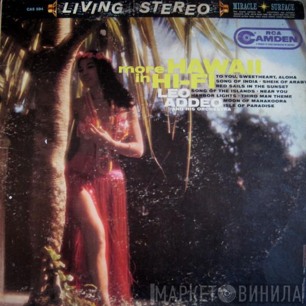  Leo Addeo And His Orchestra  - More Hawaii In Hi-Fi