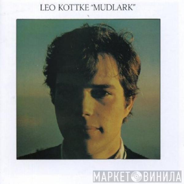  Leo Kottke  - Mudlark