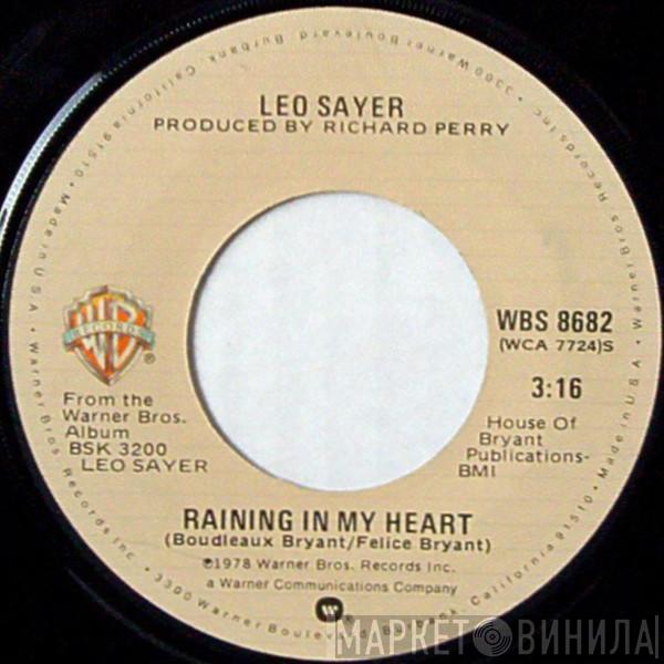  Leo Sayer  - Raining In My Heart / No Looking Back