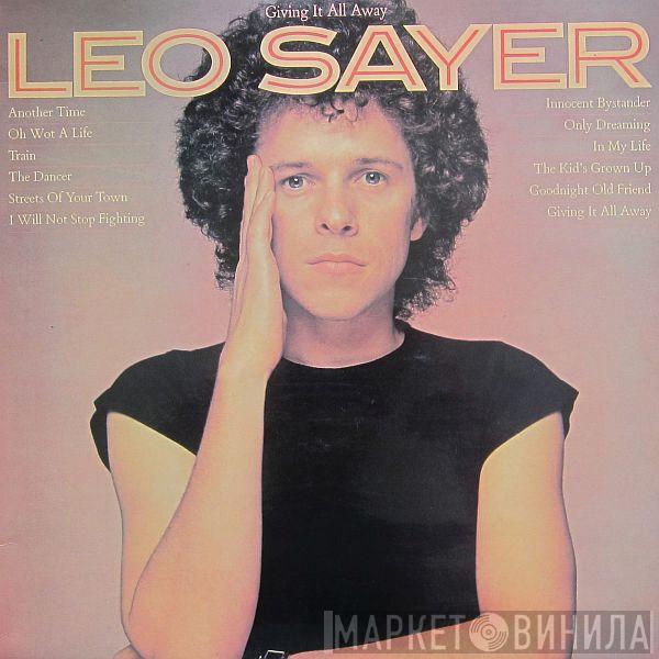 Leo Sayer - Giving It All Away