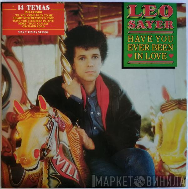 Leo Sayer - Have You Ever Been In Love