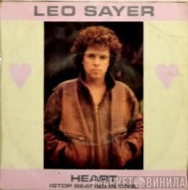  Leo Sayer  - Heart (Stop Beating In Time)