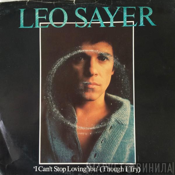  Leo Sayer  - I Can't Stop Loving You (Though I Try)