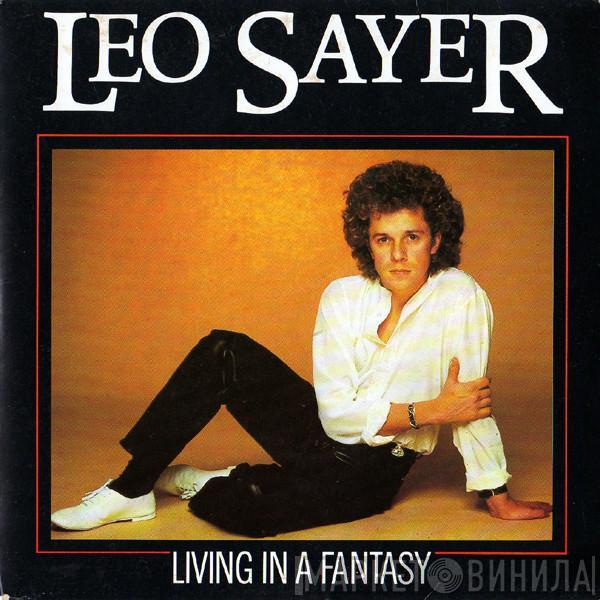 Leo Sayer - Living In A Fantasy