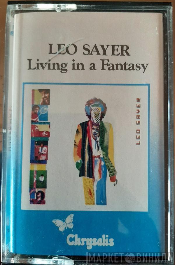 Leo Sayer  - Living In A Fantasy
