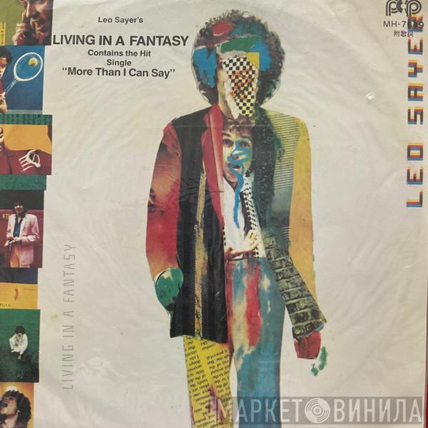  Leo Sayer  - Living In A Fantasy