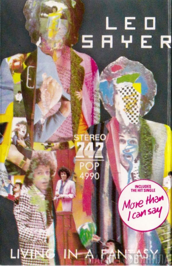  Leo Sayer  - Living In A Fantasy