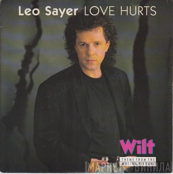 Leo Sayer - Love Hurts