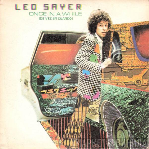 Leo Sayer - Once In A While = De Vez En Cuando