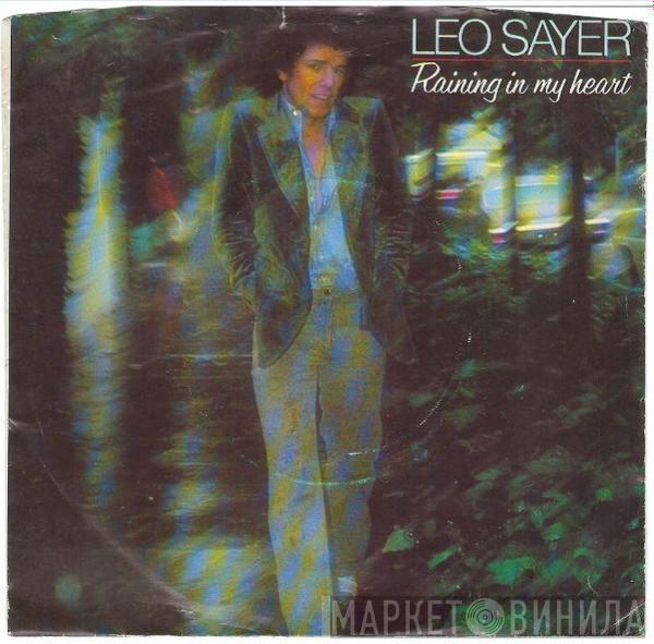 Leo Sayer - Raining In My Heart