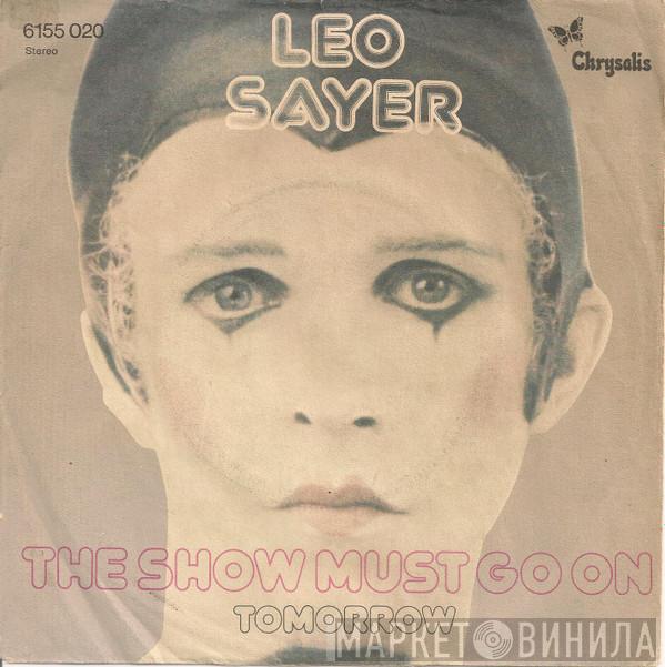  Leo Sayer  - The Show Must Go On
