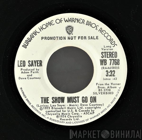  Leo Sayer  - The Show Must Go On