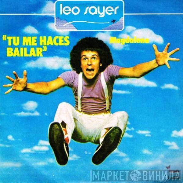 Leo Sayer - Tu Me Haces Bailar
