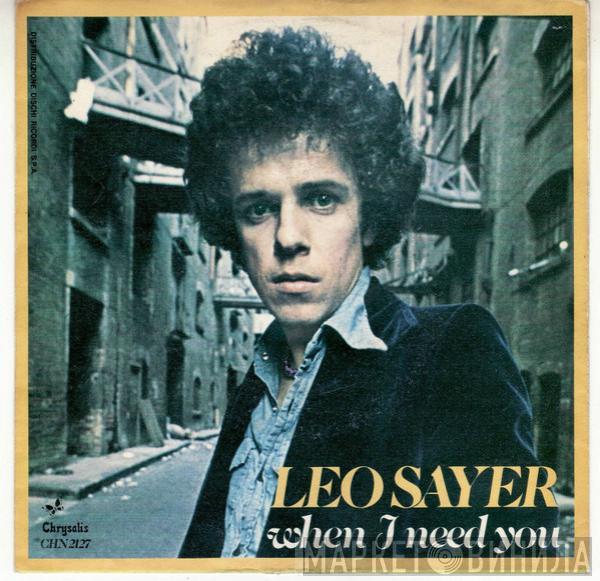  Leo Sayer  - When I Need You