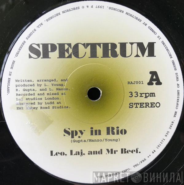 Leo Young, Laj, Mr. Beef - Spy In Rio