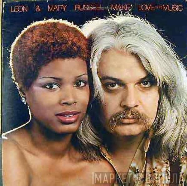 Leon & Mary Russell - Make Love To The Music