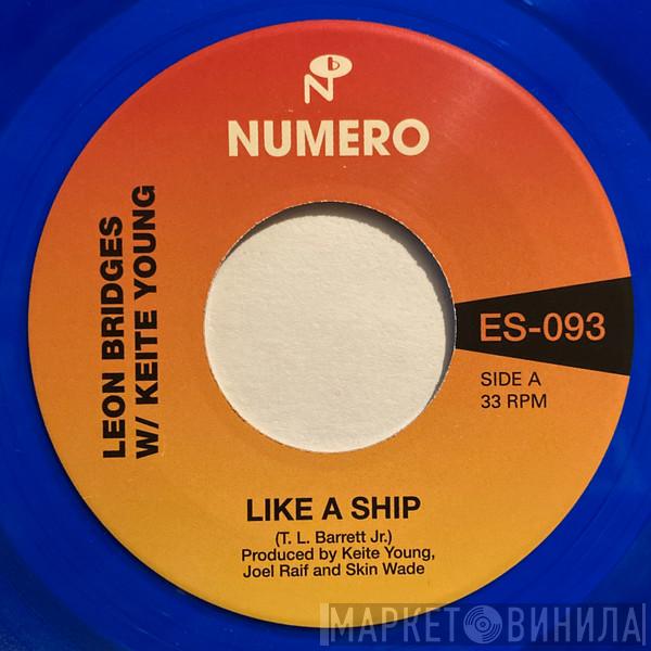 Leon Bridges, Keite Young, Pastor T. L. Barrett, The Youth For Christ Choir - Like A Ship