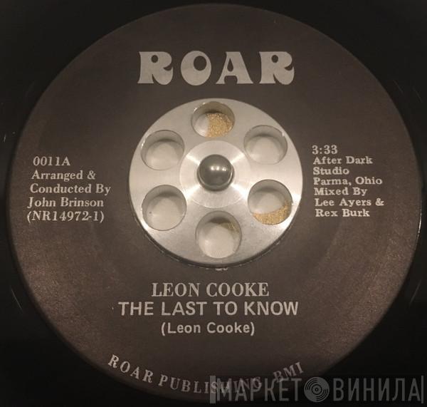 Leon Cook - The Last To Know / Ball Hooter Shooter