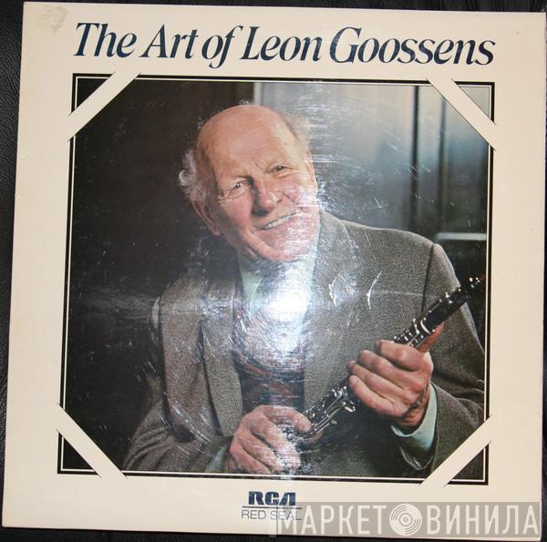 Leon Goossens, The Fitzwilliam String Quartet - The Art Of Leon Goossens