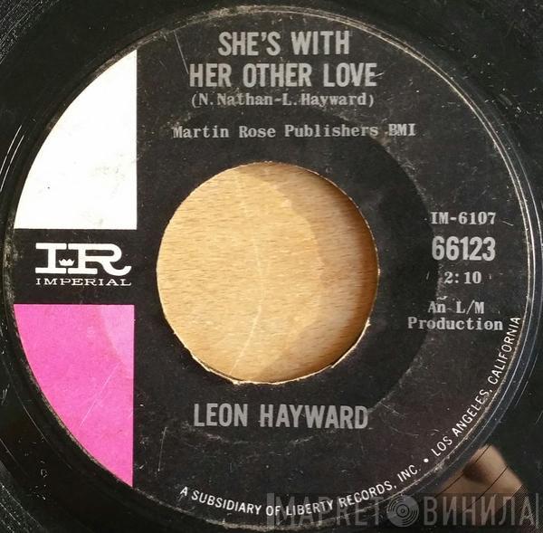  Leon Haywood  - She's With Her Other Love / Pain In My Heart