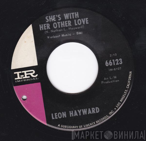  Leon Haywood  - She's With Her Other Love / Pain In My Heart