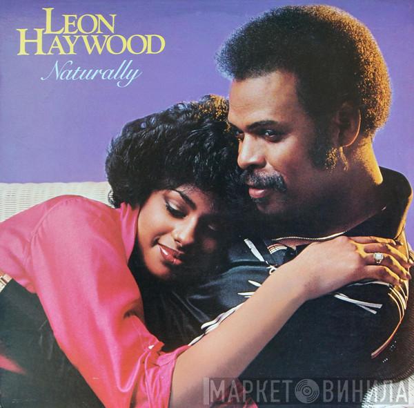 Leon Haywood - Naturally