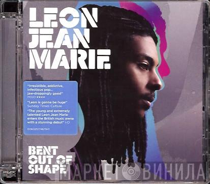 Leon Jean-Marie - Bent Out Of Shape