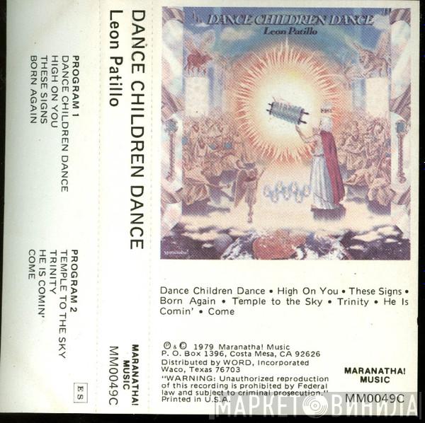  Leon Patillo  - Dance Children Dance