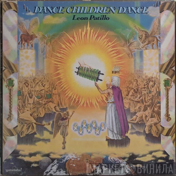  Leon Patillo  - Dance Children Dance
