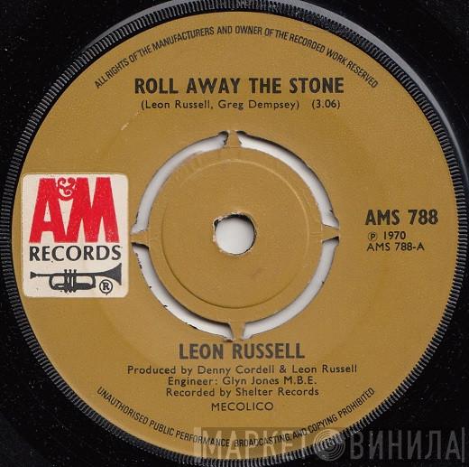 Leon Russell - Roll Away The Stone / Hummingbird