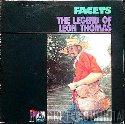  Leon Thomas  - Facets - The Legend Of Leon Thomas