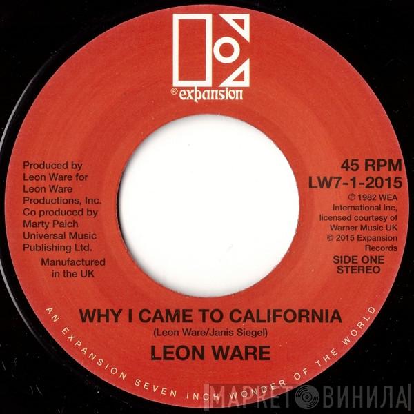 Leon Ware - Why I Came To California / Rockin' You Eternally
