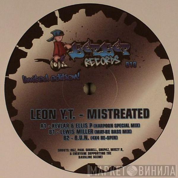 Leon Y.T. - Mistreated