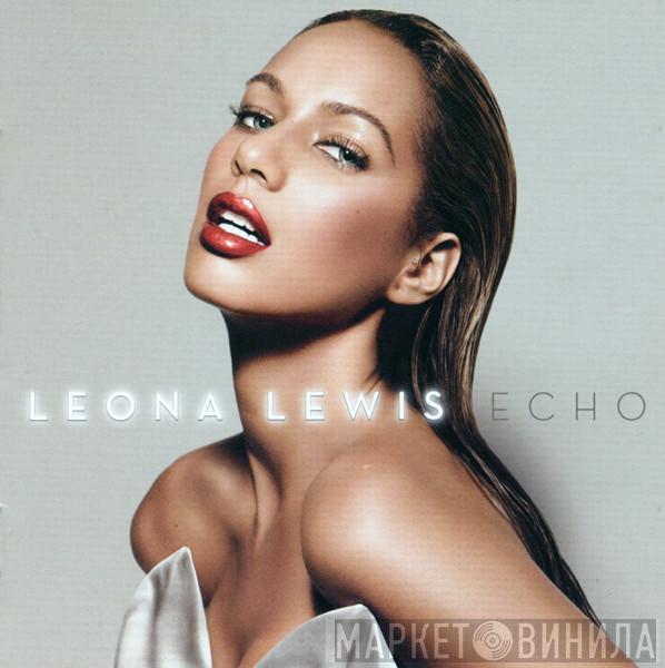  Leona Lewis  - Echo