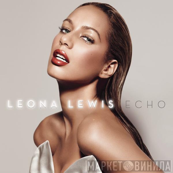 Leona Lewis - Echo