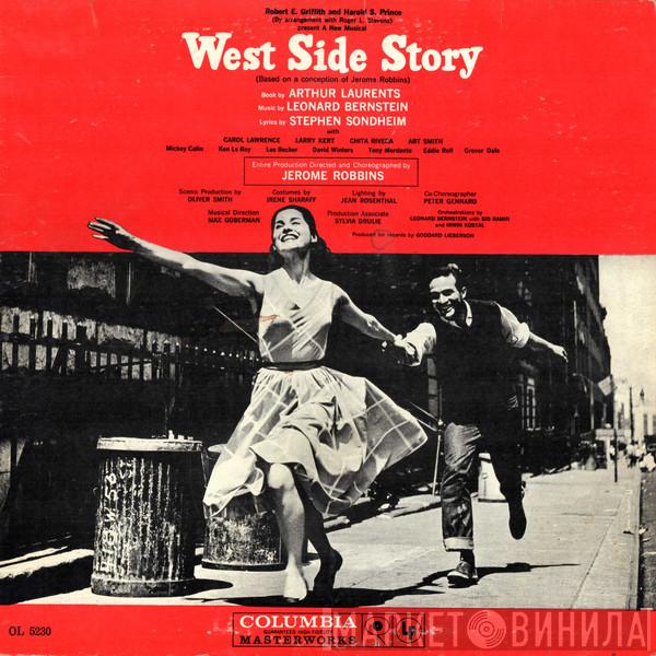 ‧ Leonard Bernstein ‧ Jerome Robbins ‧ Carol Lawrence ‧ Larry Kert , Chita Rivera  Arthur Gordon Smith  - West Side Story