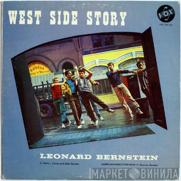 - Leonard Bernstein , American Radio Symphony  Dean Dawson   - West Side Story