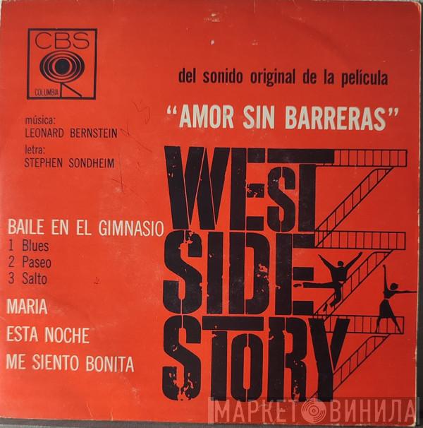  Leonard Bernstein  - Amor Sin Barreras - Sonido Original de la Pelicula West Side Story